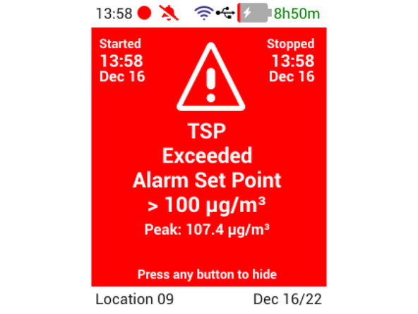 When real-time measurements exceed the Warning Level, the instrument will sound an audible alarm. A message will appear until the real-time measurements drop below the Warning Level