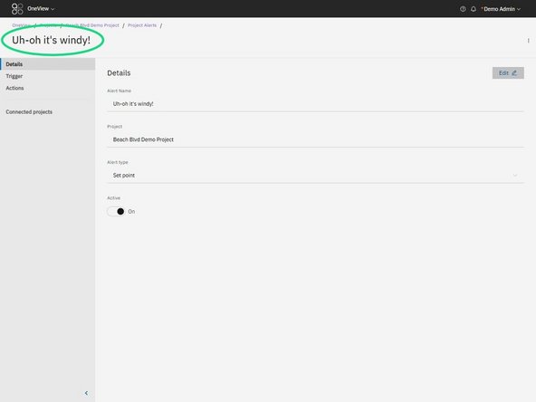 The alert details will open. You can confirm you're inside the alert by checking the name in the top navigation.
