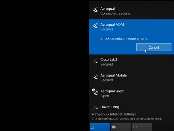Select the Wi-Fi network that matches the serial number of the unit and enter the password Aeroqual.