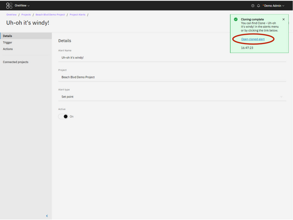 Click Clone to create the new alert.