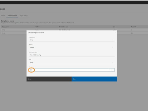 In the modal, update the Threshold field with the desired compliance level.