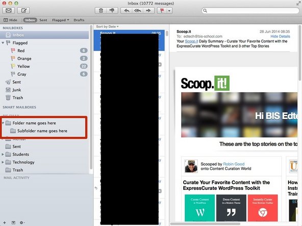After you completely quit and restart your email client (e.g. Mail), the folder(s) you have just created will appear in the list of folders available to you