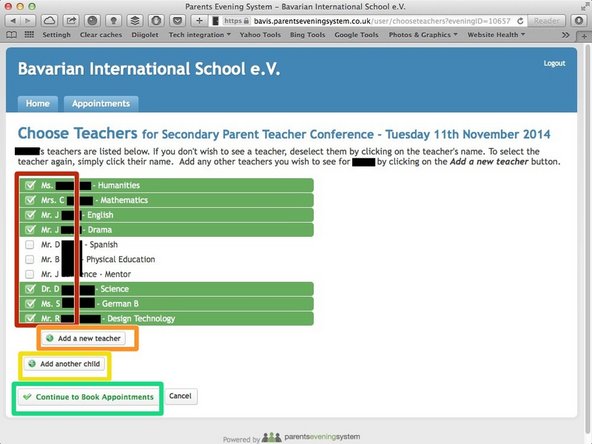 Click on the teachers you do not wish to talk to. Teachers you wish to see are highlighted in green