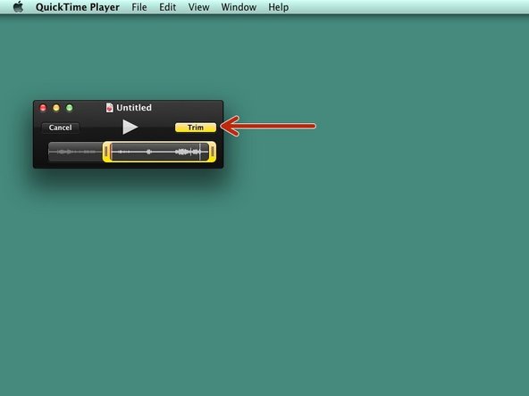 Click on &quot;Trim&quot; once you are finished editing your audio file