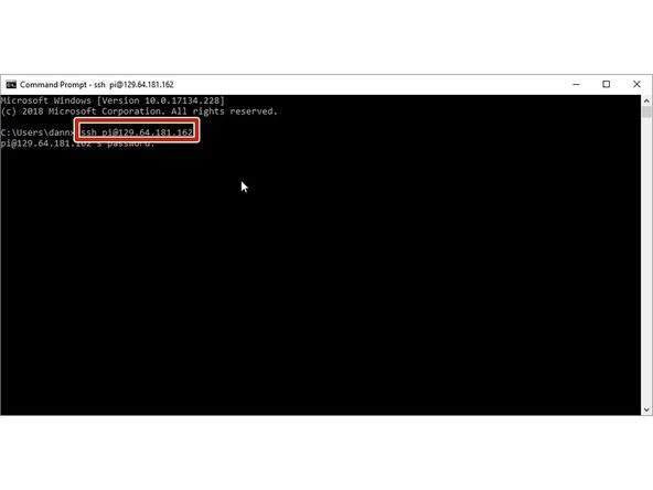 Type:  ssh pi@[ip address]