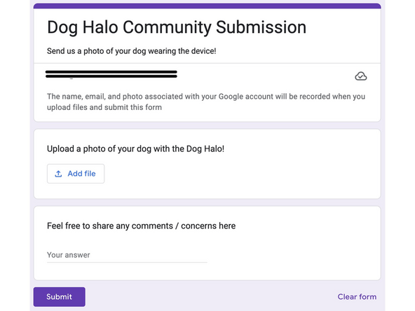 Make sure the size of the device is large enough that it effectively blocks your dog from running into obstacles