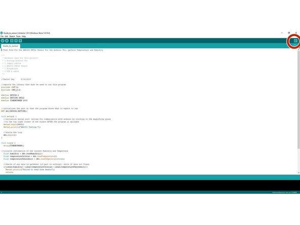 Click the magnifying glass on the top right corner to access the Serial Monitor.