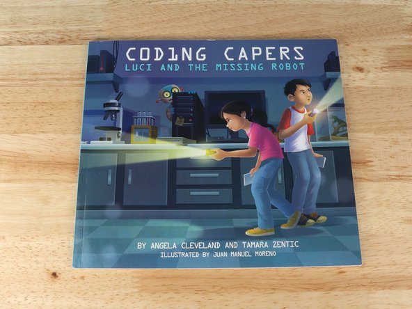 Join Luci and her friends as they go on an adventure to find a missing robot! In the process they learn the foundational concepts of coding, the increasing capabilities of technology, and the power of persistence.