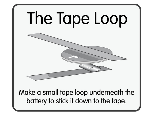 Once your Tape Loop is in place you can add the Battery to it.