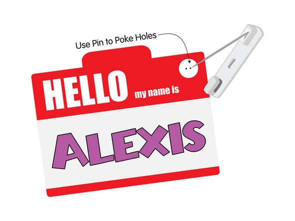 Use the Peel &amp; Stick Pin to poke holes through the front of the Name Tag so you can thread the LED legs though.