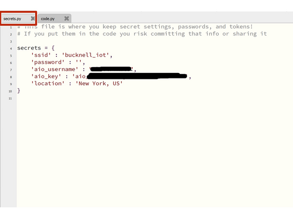secrets.py may already exist! if so, just edit it in Mu