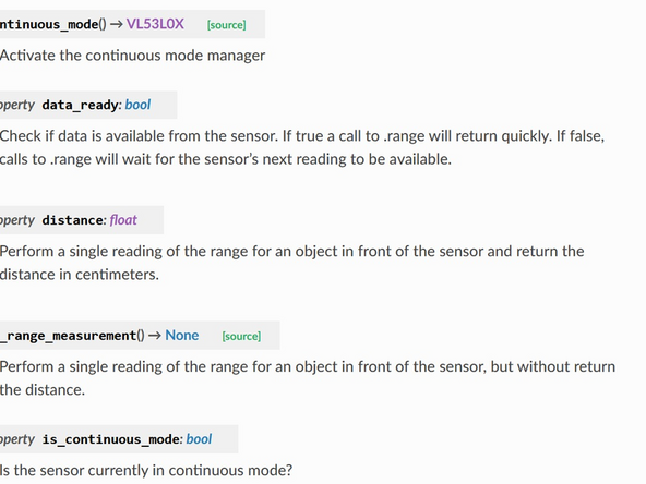 The VL is very simple to set up and use. Simply initialize it like any other I2C device, with the code vl53 = adafruit_vl53l0x.VL53L0X(i2c). Then simply call vl53.range to get an output of distance in millimeters.