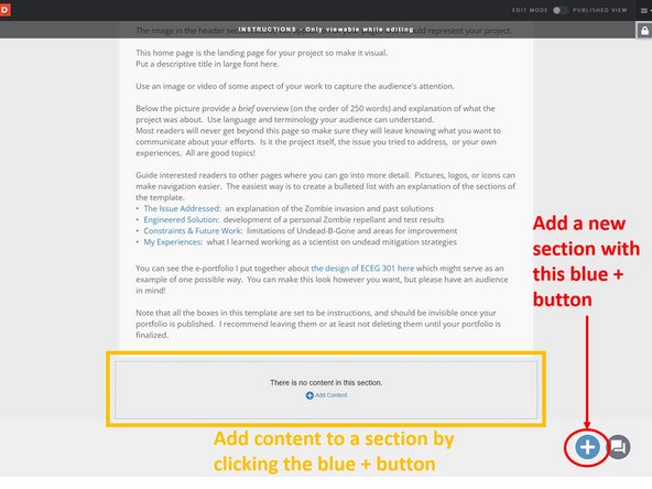 By starting with a template you have a structure for your ePortfolio (and perhaps some instructions).  But it is up to you to add content.