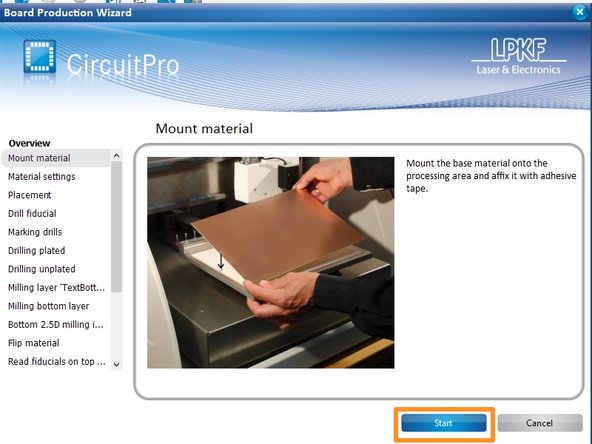 Click Start when prompted by the Board production wizard.