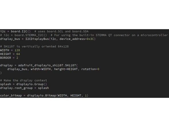 Using the display can be confusing. It requires a very specific setup and then acts by using some new concepts. To set up the display, import everything needed and then address the board at the correct location: display_bus = I2CDisplayBus(i2c, device_address=0x3C).