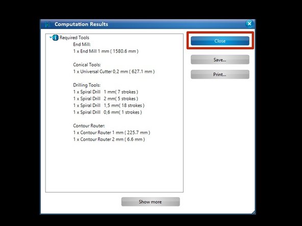 A window will appear detailing all of the tools required to create your PCB.  Confirm that the 0.1 Universal Cutter is not in the list of Required Tools.