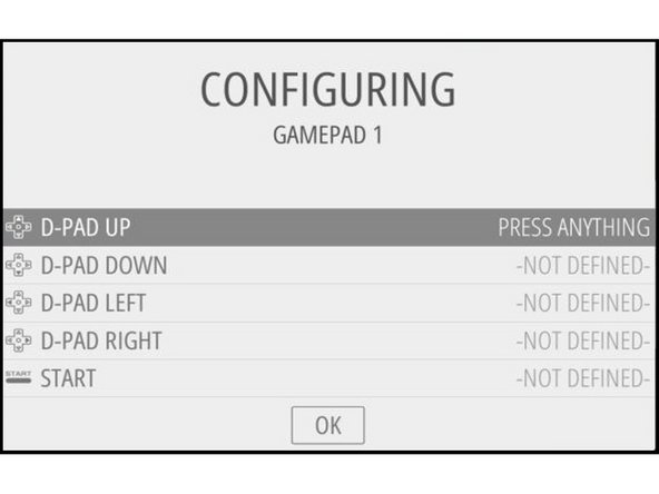 Use the joystick to scroll down the list and press and hold the button that coincides with each function. (the blue button is &quot;start,&quot; black is &quot;select,&quot; yellow is &quot;A,&quot; and red is &quot;B.&quot; If no button corresponds to the function, then skip the option and leave the function as &quot;not defined.&quot;