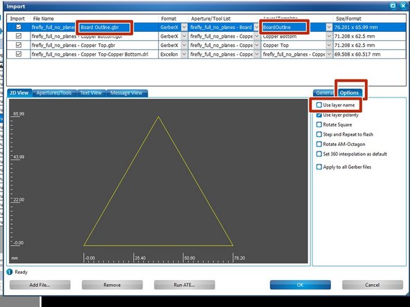 Begin with the first file, your board outline, which should end in &quot;- Board Outline.gbr&quot; if you exported from Ultiboard.  Within the Options tab, deselect Use layer name.