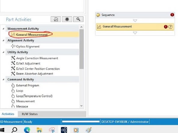 Double click ‘General Measurement’ which will load it into the Sequence (Flow editor).
