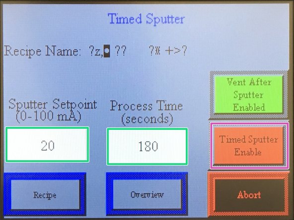You now have the choice of &quot;Sputter Setpoint&quot; (current) and &quot;Process Time&quot; 20mA and 180s have worked for sample we have tried. Your specimens may need different settings. Talk with your research advisor and the Laboratory Technican to determine the best settings for your research.
