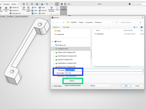 Also save your part as a .STL file.  You will need an .STL file to 3D print.  Note that you cannot (easily) modify an .STL file.
