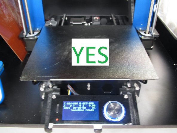 If printing with PLA, make sure the black print surface is installed.