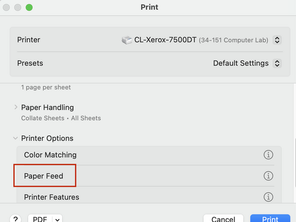 In the popup window, under Printer Options, select Paper Feed