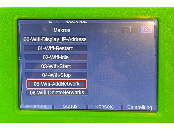 Klicken Sie auf 05-WiFi-AddNetwork und führen das Makro damit aus.