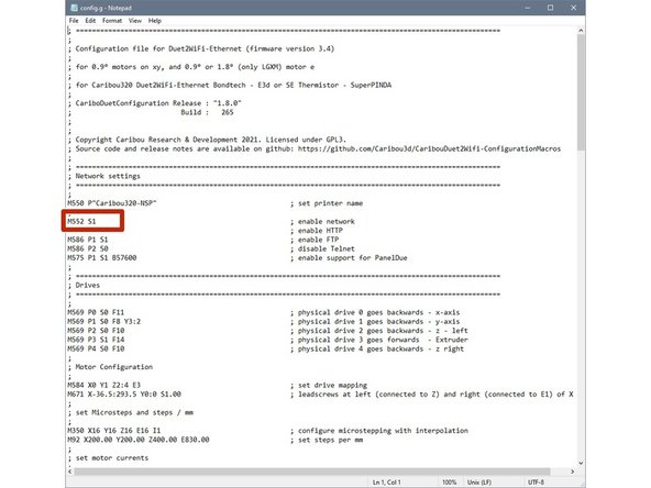 Suchen Sie nach der Zeile, die mit dem Kommando M552 beginnt (je nach Version Zeile 20-22).