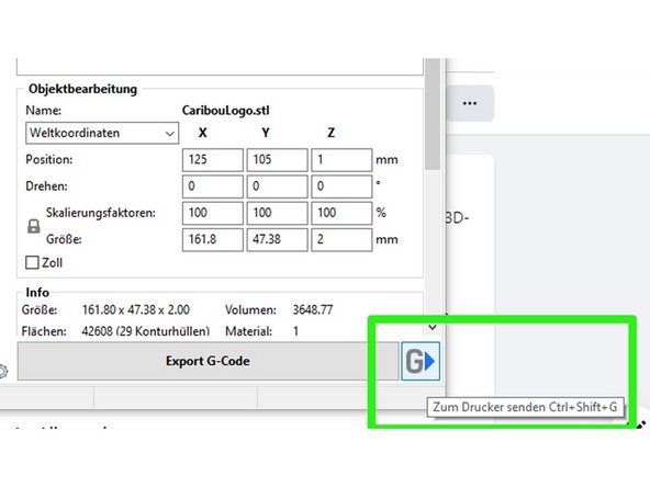 After the slicen, the upload process is pressed by pressing the button G or the key combination Ctrl + Shift + G initiated.