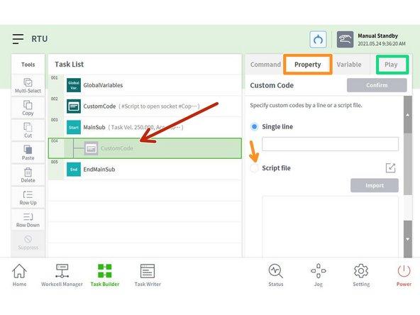 Add a CustomCode command in the part of the task that you need.