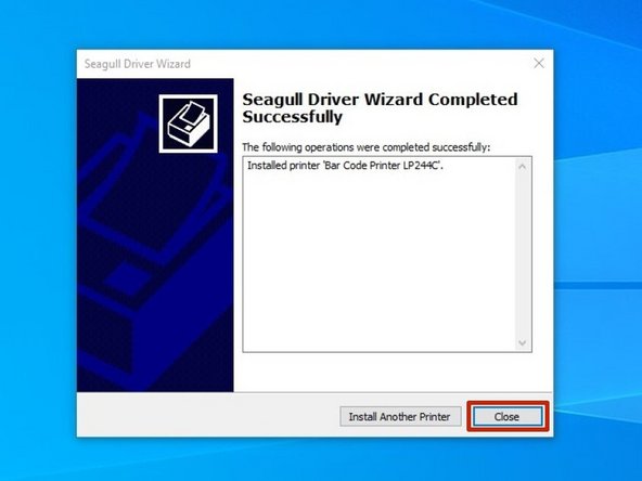 Once installation has been completed, hit the &quot;Close&quot; button.