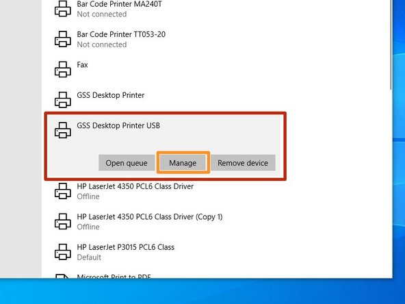 Click on the printer you just set up, and then click &quot;Manage.&quot;