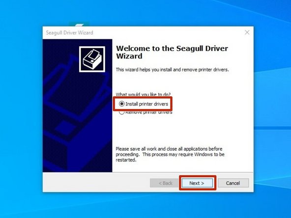 After installation is completed, the Driver Wizard will start. Choose the option to &quot;Install printer drivers&quot; and click &quot;Next.&quot;