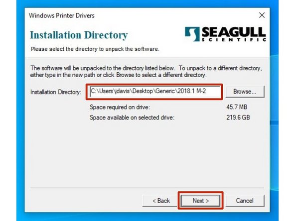 Review the Installation Destination and change the location, if desired. Click &quot;Next&quot; to continue.