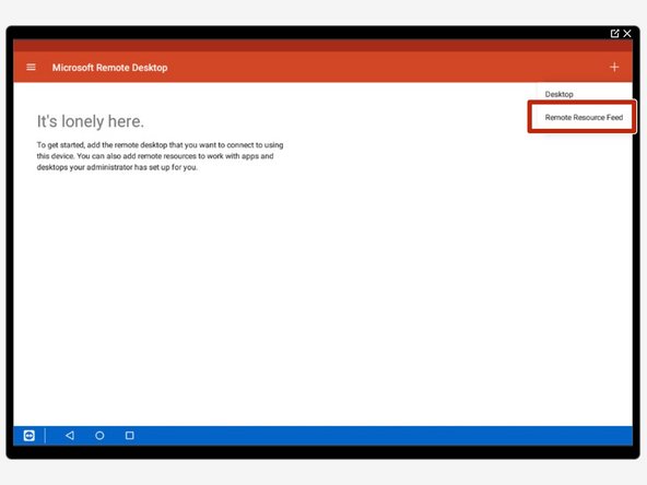 Select 'Remote Resouce Feed' from the dropdown menu