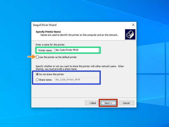 There are some options that can be customized before completing installation. You can choose to rename the printer (Green), check it as the default printer for this computer (Orange), and make it visible on your network through your PC with a specific name (Blue). Hit &quot;Next&quot; to continue.
