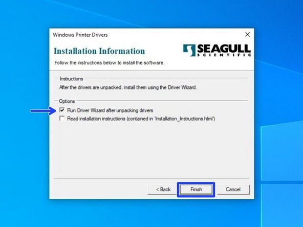 Choose to "Run Driver Wizard...,"; the second option is not necessary. Then select "Finish."