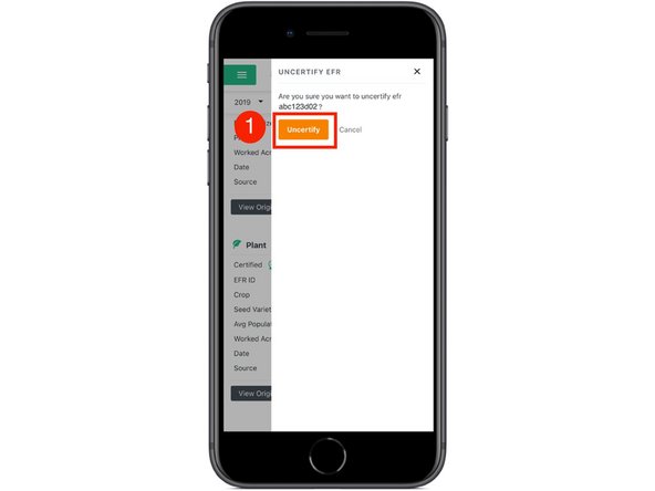 Confirm you want to uncertify the EFR by selecting the 'Uncertify' button.