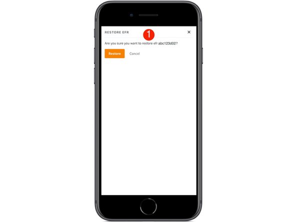Select the 'Restore' button to confirm your edit and make the EFR active again.