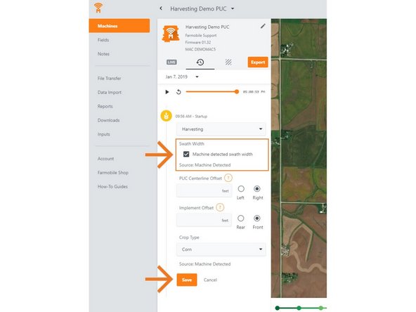 For activities other than harvest, type in the correct swath width value and select save.