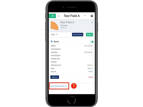 At the bottom of the selected fields EFR list, select the 'Show Deleted EFRs' link to view the deleted EFRs.