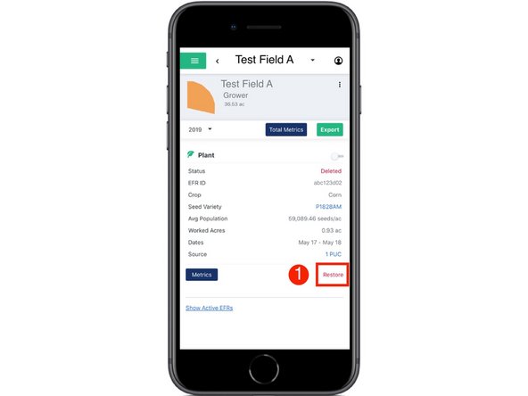 Restoring an EFR will move it back to the active EFR list.