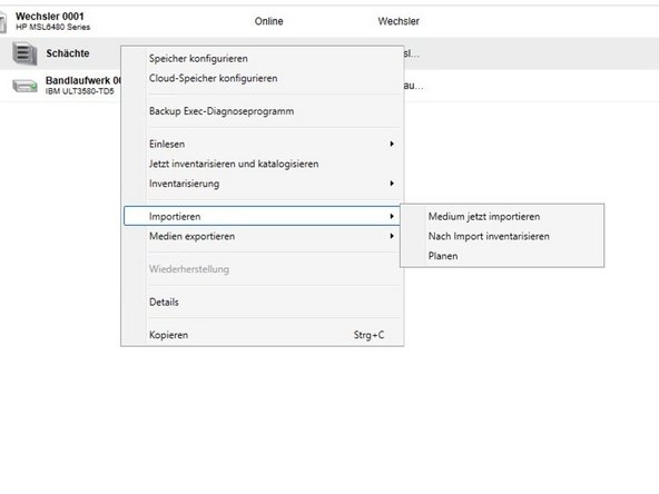 
W&auml;hlen Sie &bdquo;Neues Medium importieren&ldquo; aus dem Kontextmen&uuml; des Tape Library Slots, um das Tape-Bricks aus dem I/O Slot zu importieren.
