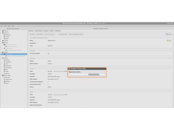 
Warten Sie, bis alle Archive und Volumes wieder online sind
