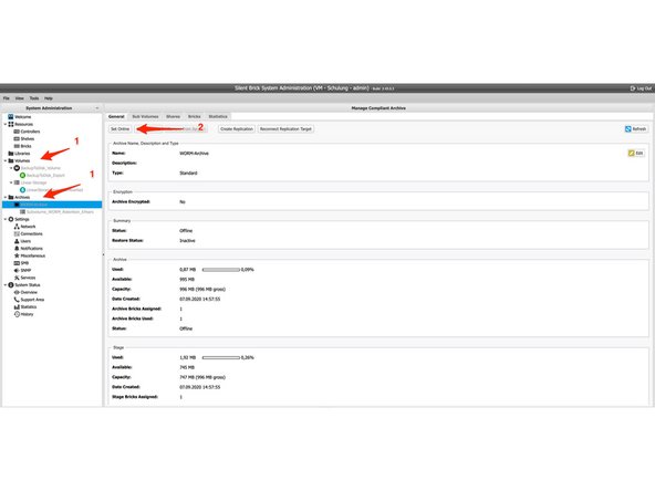 
Nehmen Sie die Archive und Volumes online.
