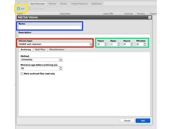 Choose 'add' under 'Sub Volumes' Tab of your archive