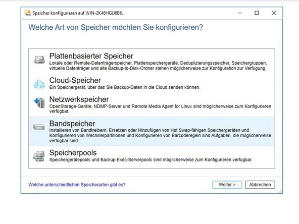 
In Geh&auml;use Backup Exec informiert Sie nicht &uuml;ber neue Hardware. W&auml;hlen Sie im Speicherverwaltungsmen&uuml; die Option zum Erstellen eines neuen Bandspeichers.
