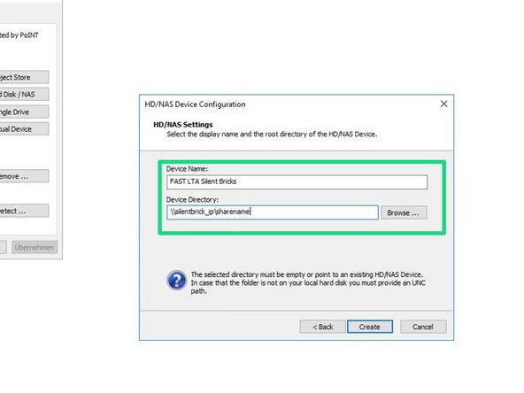 
Geben Sie den Namen und den Freigabepfad ein, die zuvor auf dem Silent Brick-System definiert wurden.
