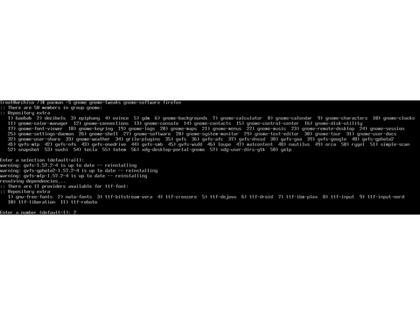 Arch Linux has an extremely wide range of graphical interfaces for users to choose from. This guide will focus on installing either Gnome Desktop or KDE.